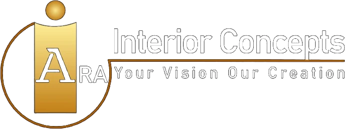 ARA Interior Concepts – Your Vision Our Creation